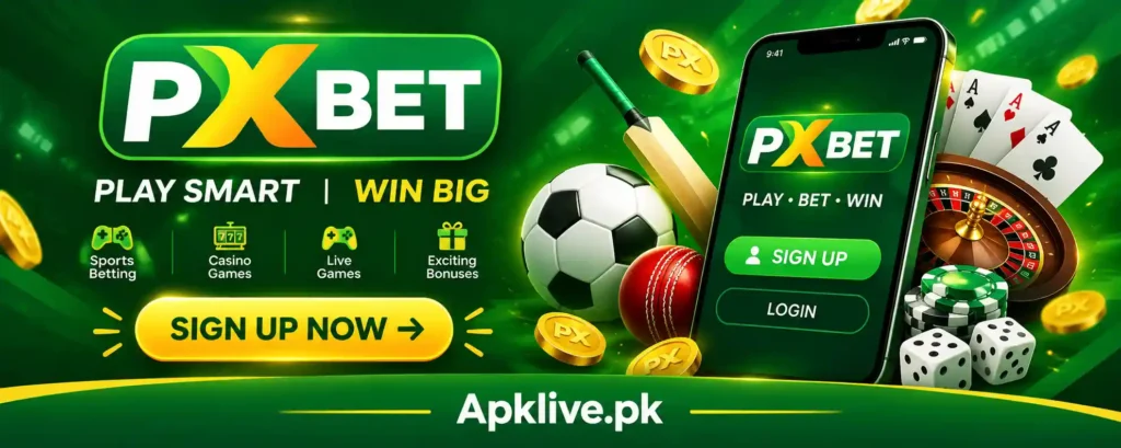 PXBET Game latest version in Pakistan